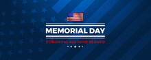 Memorial Day Patriotic Image Background -  - Vector Illustration - America Honoring All Who Served