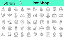 Set Of Pet Shop Icons. Line Art Style Icons Bundle. Vector Illustration