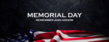Memorial Day Banner. Authentic Holiday Background With American Flag On Black Rock.