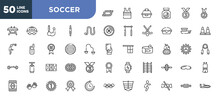 Set Of 50 Outline Soccer Icons. Editable Thin Line Icons Such As Race Track, Earthworm, Yoga Ball, Ice Court, Hand, Number One, No Sweets Stock Vector.