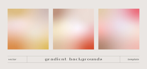 Set of soft gradient texture backgrounds. Minimalist vector backdrop neutral color.