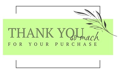 Thank you for your purchase. Vintage vector thank you handwritten inscription. hand drawn lettering. Thank you calligraphy. Thank you card. Vector illustration.