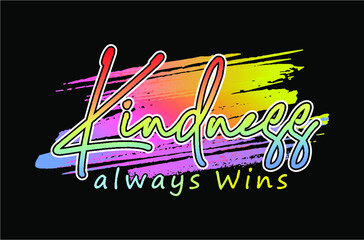 kindness inspirational quotes t shirt design graphic vector