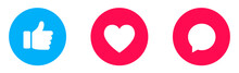Thumbs Up, Heart And Comment. Buton For Social Media. Like Social Network Icons. Like, Thumb Up And Heart Collection.