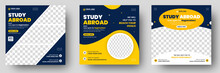 Study Abroad Social Media Post Banner Design. Higher Education Social Media Post Banner Design Set. School Admission Promotion Banner. School Admission Template For Social Media Ad.