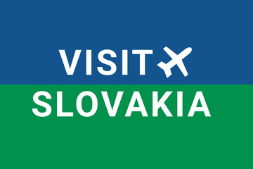 Visit Slovakia . Visit Logo Slovakia  and plane. Air flight to  Bratislava , capital Slovakia . Text on blue-green background. Buying air ticket