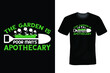 © aftabul2001 - The garden is the poor man's apothecary. Garden, Gardening T shirt design, vintage, typography