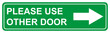 Please use other door graphic icon, information label, notice text direction vector illustration