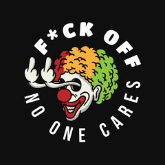 Poster - illustration of a clown with eyes sticking out the middle finger