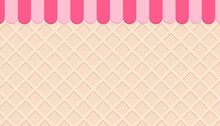 Ice Cream Shop Background. Sweet Dessert Wafer Pattern, Space For Your Text. Vector Illustration.