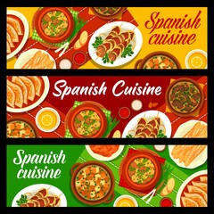 Sticker - Spanish cuisine banners, Spain food tapas and traditional lunch or dinner menu, vector. Spanish food dishes menu cover with traditional churros pastry, saffron almond soup and pork tomato casserole