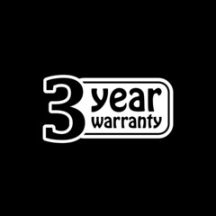 Sticker - Warranty guarantee 3 year icon isolated on dark background