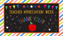 Teacher Appreciation Week Concept. Text Thank You, Stars, Red Apple On Black School Board With Colorful Striped Frame.