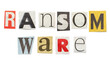Ransomware, Cutout Newspaper Letters