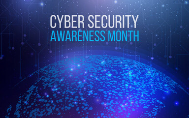 National Cyber Security Awareness Month. Cyber security, world protection concept with globe map. Futuristic abstract vector illustration