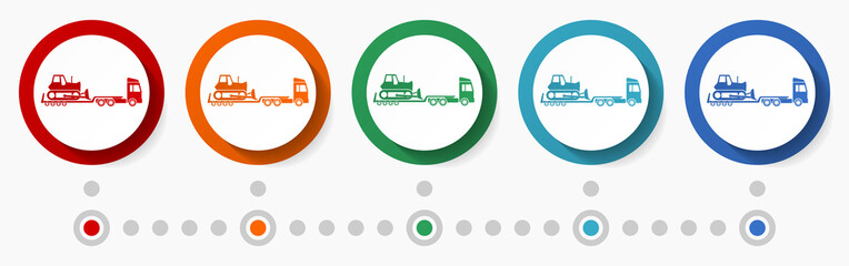 Wall Mural - Truck, trailer, bulldozer concept vector icon set, infographic template, flat design colorful web buttons in 5 color options