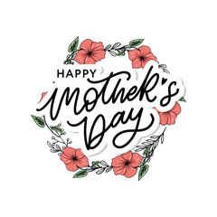 Canvas Print - Happy Mothers Day lettering. Handmade calligraphy vector illustration. Mother's day card with flowers