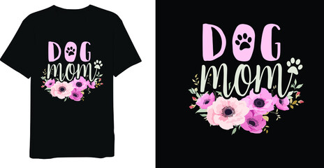 Wall Mural - Mom Dog Lover T-shirt Design 