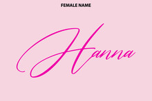Text Lettering Girl Name Hanna  On Pink Background