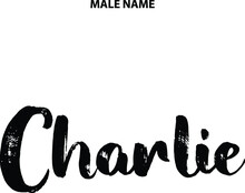 Charlie Boy Name In Stylish Grunge Bold Typography Text Sign