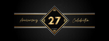 27 Years Anniversary Golden Color With Decorative Frame Isolated On Black Background For Anniversary Celebration Event, Birthday Party, Brochure, Greeting Card. 27 Year Anniversary Template Design