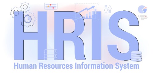 HRIS Human Resources Information System acronym HR web business office innovative interface concept Vector illustration Employee data Recruitment Training Benefits Attendance Analytics Payroll
