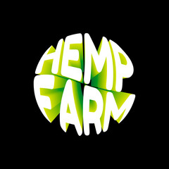 Wall Mural - Hemp farm. Vector 3D lettering isolated . Template for card, poster, banner, print for t-shirt, pin, badge, patch.