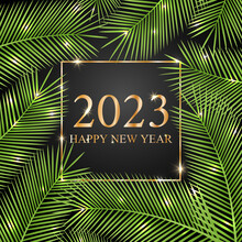 Golden Text 2023 Happy New Year. Tropical Card, Calendar, Invitation, Holiday Background. Branches Of A Palm Tree On A Black Background With A Christmas Garland. Vector Illustration.