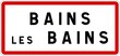 Panneau entrée ville agglomération Bains-les-Bains / Town entrance sign Bains-les-Bains