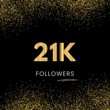 Thank you 21K or 21 Thousand followers. Vector illustration with golden glitter particles on black background for social network friends, and followers. Thank you celebrate followers, and likes.