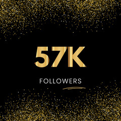 Wall Mural - Thank you 57K or 57 Thousand followers. Vector illustration with golden glitter particles on black background for social network friends, and followers. Thank you celebrate followers, and likes.