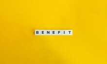 Benefit Word On Letter Tiles On Yellow Background. Minimal Aesthetics.