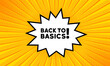 © Svitlana - Speech bubble with back to basics text. Boom retro comic style. Pop art style. Vector line icon for Business and Advertising