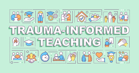 Wall Mural - trauma informed teaching word concepts green banner. education trend. infographics with icons on col