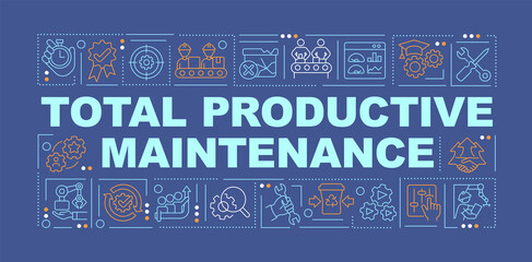 Wall Mural - total productive maintenance word concepts blue banner. lean production. infographics with icons on 