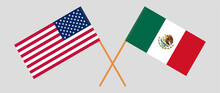 Crossed Flags Of The USA And Mexico. Official Colors. Correct Proportion