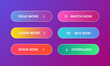 © Vladyslav Tykhonov - Read more, Learn more, Book now, Watch now, Buy now, Download. Set of modern multicolored buttons with gradient for web sites and social pages. Vector EPS 10
