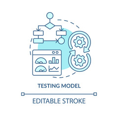 Wall Mural - Testing model turquoise concept icon. Problem solving step in machine learning abstract idea thin line illustration. Isolated outline drawing. Editable stroke. Arial, Myriad Pro-Bold fonts used