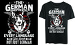 The German shepherds are so smart that they understand every language you speak, not just German