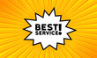 © Svitlana - Speech bubble with best service text. Boom retro comic style. Pop art style. Vector line icon for Business and Advertising