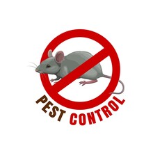 Mouse Sign, Pest Control Icon For Deratizaion And Rodents Disinfection, Vector. Mouse And Rats Pest Control Stop Sign, Domestic Extermination And Disinfestation Service Against Vermin And Rodents