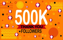 Thank You 500000 Followers. Congratulation Colorful Image For Net Friends Social.
