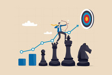 Strategy To Win Business Success, Growing To Achieve Target Or Strategic Growth, Challenge Or Mission, Management And Planning Concept, Businessman Archery On King Chess Growth Chart Aiming At Target.