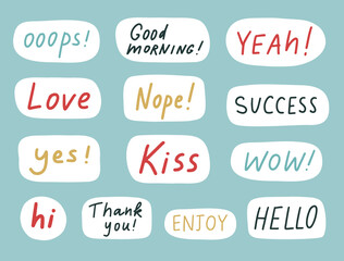 Wall Mural - words stickers set. cute positive badges, lettering, doodle quotes, stickers. vector. inspirational 
