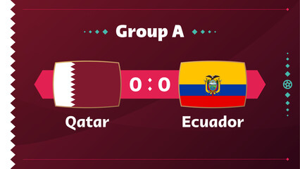 Qatar vs Ecuador, Football 2022, Group A. World Football Competition championship match versus teams intro sport background, championship competition final poster, vector illustration.