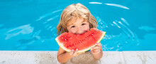 Child With Watermelon In Swimming Pool. Kids Eat Summer Fruit Outdoors. Banner For Header, Copy Space. Poster For Web Design.