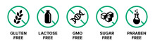 Set Icons Of Gluten Free, Lactose Free, GMO Free, Sugar Free And Paraben Free Label Sign Isolated On White Background.