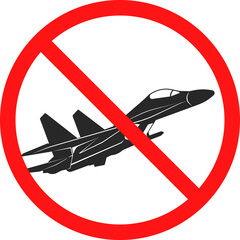 Wall Mural - A ban on the use of jet fighters.