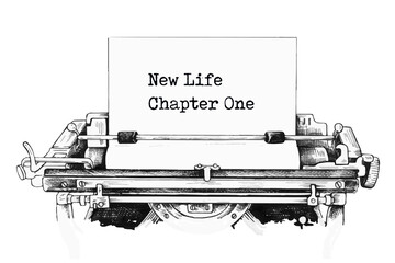 Wall Mural - New Life Chapter One typed words on a old Vintage Typewriter.