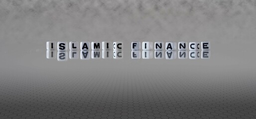 islamic finance word or concept represented by black and white letter cubes on a grey horizon background stretching to infinity